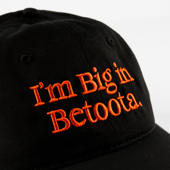 I'm Big In Betoota Hat